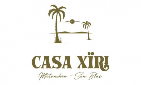Casa Xïri. Matanchén, San Blas.